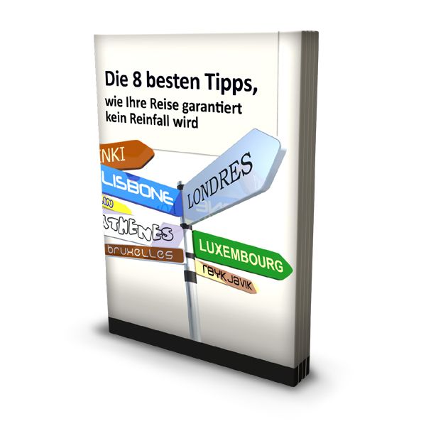 Reise Tipps - die 8 Besten