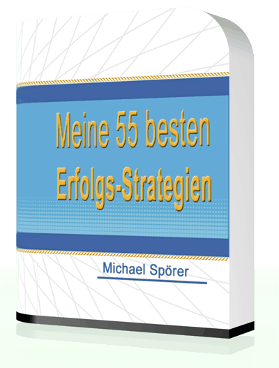 Meine 55 besten Erfolgs-Strategien